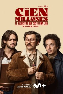 За сто миллионов (2026) Por cien millones