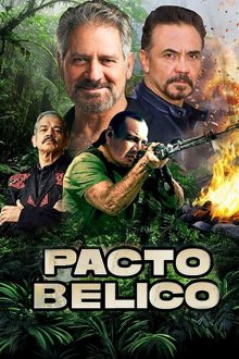 Пакт войны (2025) Pacto Belico