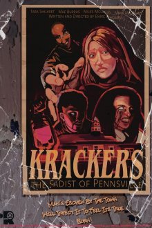 Кракерс: Садист из Пеннсвилла (2025) Krackers: The Sadist of Pennsville