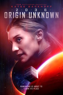  2036, происхождение неизвестно (2018) 2036 Origin Unknown