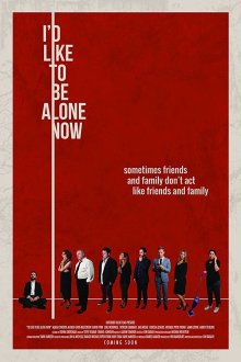 Я хотел бы побыть один (2019) I'd Like to Be Alone Now