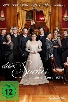  Захер. История соблазна (2016) Das Sacher. In bester Gesellschaft 