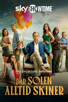  Там, где всегда светит солнце (2025) Där solen alltid skiner