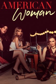  Американка (2018) American Woman 