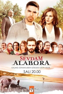  Любовь моя, Алабора (2015) Sevdam Alabora 