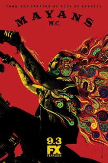  Майянцы (2018) Mayans M.C. 