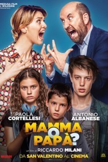  Мама или папа? (2017) Mamma o papà?