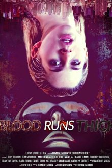 Кровные узы (2018) Blood Runs Thick