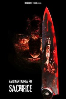 Американская морская свинка: Жертвоприношение (2017) American Guinea Pig: Sacrifice