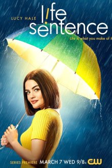  Пожизненный приговор (2018) Life Sentence 