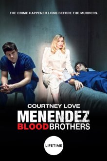 Менендес: Братья по крови (2017) Menendez: Blood Brothers
