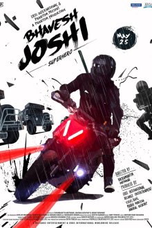  Бхавеш Джоши, супергерой (2018) Bhavesh Joshi Superhero
