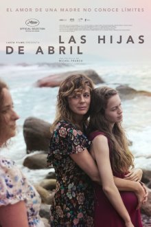  Дочери Абриль (2017) Las hijas de Abril