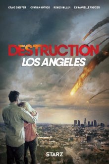  Извержение: Лос-Анджелес (2017) Destruction Los Angeles