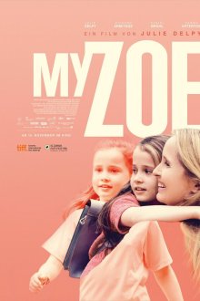  Моя Зои (2019) My Zoe