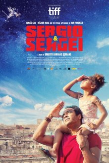  Серхио и Сергей (2017) Sergio & Serguéi