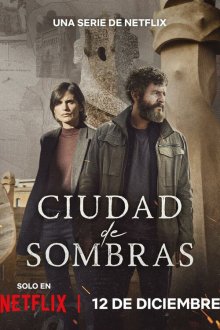 Город теней (2025) Ciudad de sombras / City of Shadows