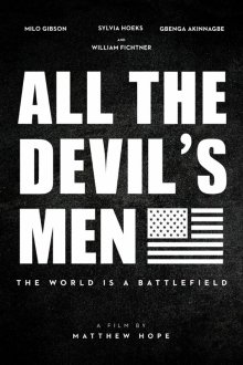  Вся дьявольская рать (2018) All the Devil's Men
