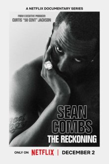  Шон Комбс: время расплаты (2025) Sean Combs: The Reckoning