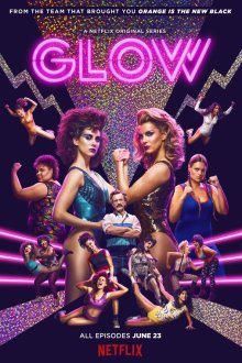  Блеск (2017) GLOW 