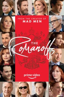  Романовы (2018) The Romanoffs 