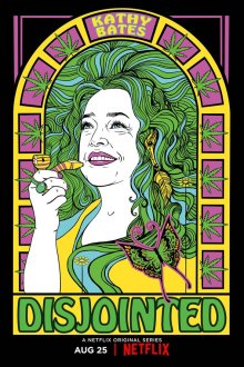  Раскосяченные (2017) Disjointed 