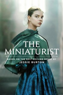  Миниатюрист (2017) The Miniaturist 