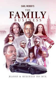 Семейный бизнес (2018-2022) The Family Business