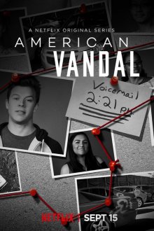 Американский вандал (2017) American Vandal 