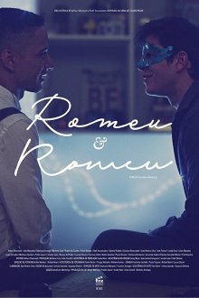  Ромео и Ромео (2016) Romeu & Romeu 