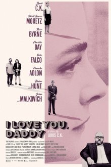  Я люблю тебя, папочка (2017) I Love You, Daddy