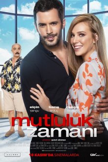  Время счастья (2017) Mutluluk Zamani