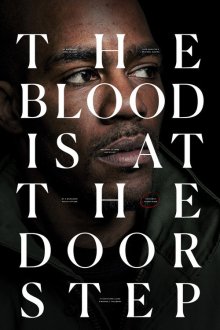  Кровь у порога (2017) The Blood Is at the Doorstep