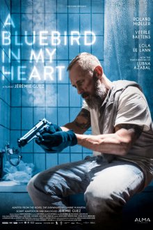 Синяя птица в моём сердце (2018) A Bluebird in My Heart
