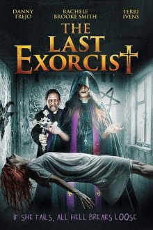  Последний экзорцист (2020) The Last Exorcist