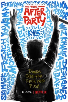  Афтепати (2018) The After Party