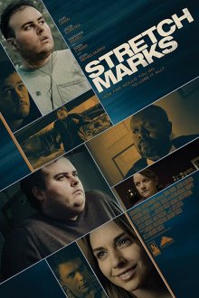  Растяжки (2018) Stretch Marks