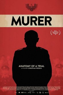  Дело Мурера: анатомия одного судебного процесса (2018) Murer: Anatomie eines Prozesses