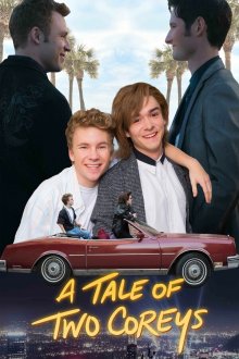  История двух Кори (2018) A Tale of Two Coreys