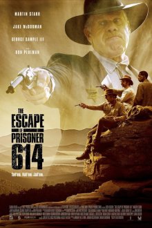  Побег заключённого 614 (2018) The Escape of Prisoner 614