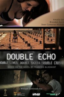  Двойное эхо (2017) Double Echo
