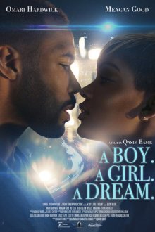  Парень. Девушка. Мечта (2018) A Boy. A Girl. A Dream.