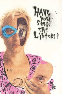  Вы видели списки? (2017) Have You Seen the Listers?