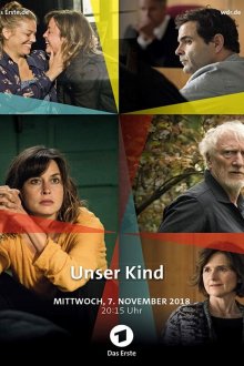  Наш ребенок (2018) Unser Kind