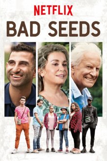  Сорняки (2018) Mauvaises herbes