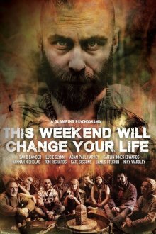 Эти выходные изменят вашу жизнь / Кто убийца? (2018) This Weekend Will Change Your Life / Killer Retreat