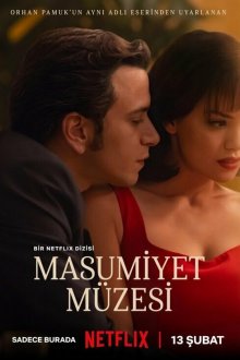 Музей невинности (2026) Masumiyet Müzesi / Museum of Innocence