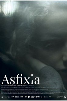  Удушье (2018) Asfixia