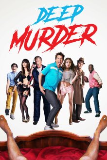  Глубокое убийство (2018) Deep Murder