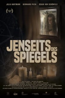  По ту сторону зеркала (2018) Jenseits des Spiegels